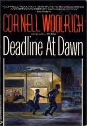 Deadline at Dawn (Cornell Woolrich)