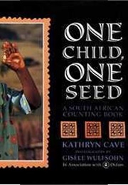 One Child, One Seed (Kathryn Cave)