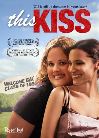 This Kiss (2007)