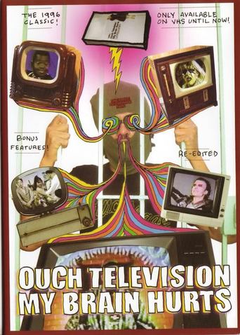 Ouch Television My Brain Hurts (1996)