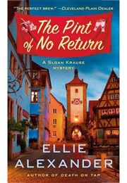 The Pint of No Return (Ellie Alexander)