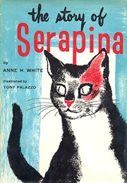 The Story of Serapina (Anne H. White)