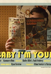 Baby I&#39;m Yours (2017)