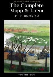 The Complete Mapp & Lucia (Volume 2) (E. F. Benson)