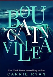 Bougainvillea (Carrie Ryan)