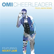 Cheerleader (OMI, Felix Jaehn)