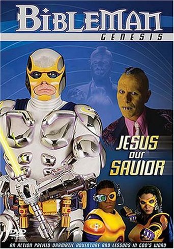 Bibleman: Jesus Our Savior (2002)