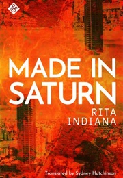 Made in Saturn (Rita Indiana)