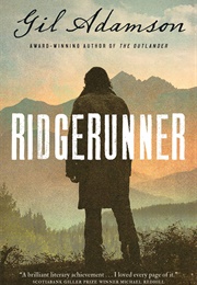 Ridgerunner (Gil Adamson)