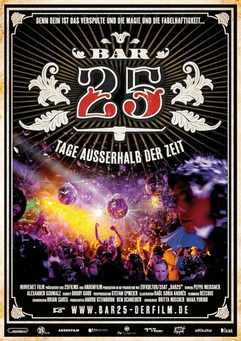 Bar25 - Tage Ausserhalb Der Zeit (2012)