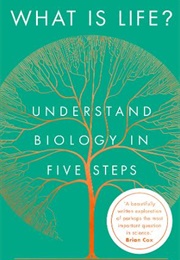 What Is Life? (Paul Nurse)