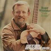 My Love Is Like a Red, Red Rose - Roger Whittaker
