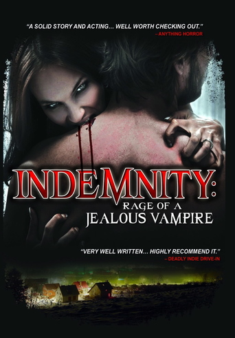 Indemnity: Rage of a Jealous Vampire (2012)