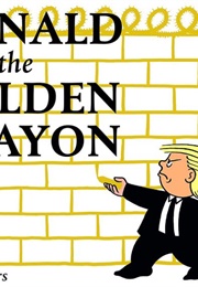 Donald and the Golden Crayon (P. Shauers)