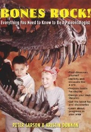 Bones Rock! (Peter Larson)