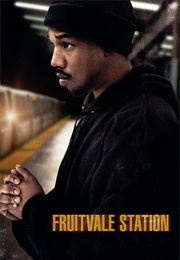 Fruitvale Station (2013)
