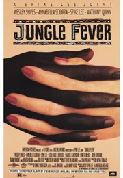 Jungle Fever (1991)