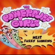 Meat Fuzzy Lumkins
