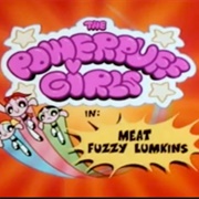 Meat Fuzzy Lumkins