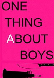 One Thing About Boys (Jacob Clifton)