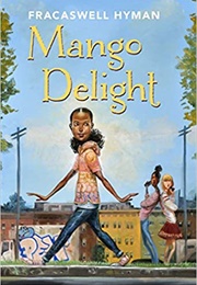 Mango Delight (Fracaswell Hyman)