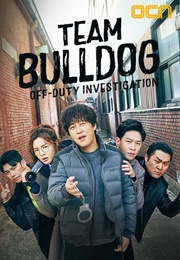Team Bulldog: Off-Duty Investigation (2020)