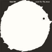 Kate NV- Room for the Moon