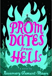 Prom Dates From Hell (Rosemary Clement-Moore)