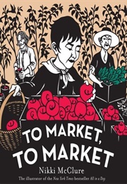 To Market, to Market (Nikki McClure)