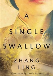 A Single Swallow (Zhang Ling)