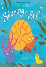 Sharing a Shell (Julia Donaldson)