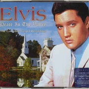 Elvis Presley - Peace in the Valley: The Complete Gospel Recordings
