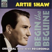 Begin the Beguine - Artie Shaw