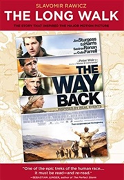 The Long Walk: The True Story of a Trek to Freedom (Sławomir Rawicz)