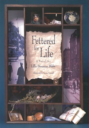 Fettered for Life (Lillie Devereux Blake)