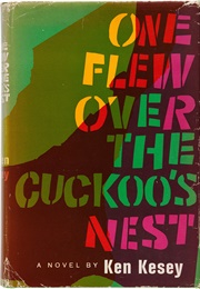 One Flew Over the Cuckoo&#39;s Nest (Ken Kesey)