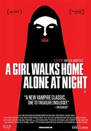 A Girl Walks Home Alone at Midnight (2014)