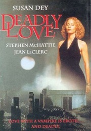 Deadly Love (1987)