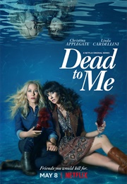 Dead to Me (TV Series) (2019)