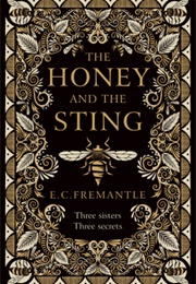 The Honey and the Sting (E.C Fremantle)