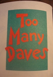 Too Many Daves (Dr. Seuss)