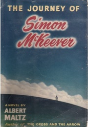 The Journey of Simon McKeever (Albert Maltz)