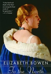 To the North (Elizabeth Bowen)