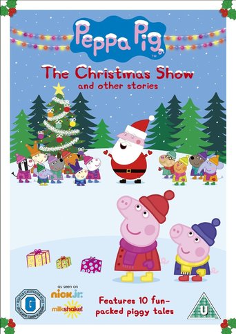 Peppa Pig: The Christmas Show and Other Stories (2012)