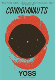 Condomnauts (Yoss)