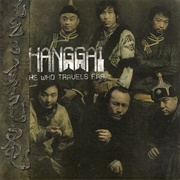 Hanggai - He Who Travels Far