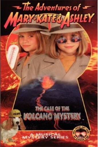 The Adventures of Mary-Kate & Ashley: The Case of the Volcano Mystery (1997)