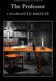 The Professor (Charlotte Brontë)
