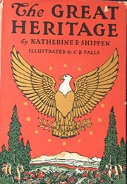 The Great Heritage (Katherine B. Shippen)