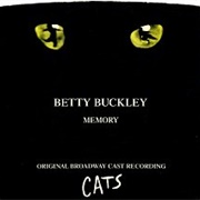 Memory From &#39;Cats&#39;- Betty Buckley